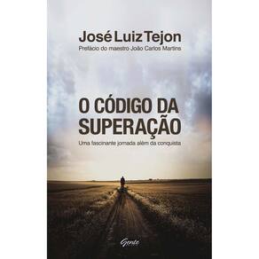 Livro - O Código da Superação - José Luiz Tejon