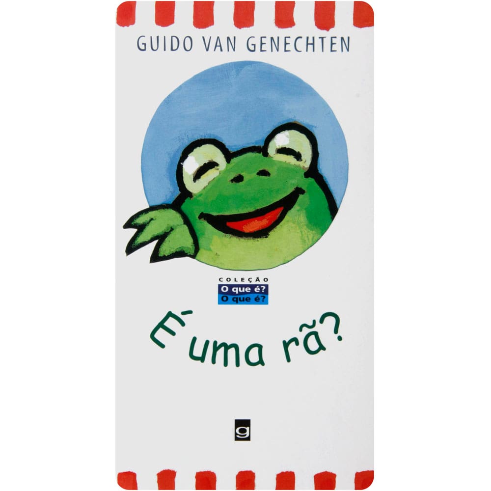 Livro - O Que É? O Que É? - É uma Rã? - Guido Van Genechten