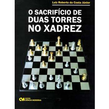 Paul Morphy - A Genialidade No Xadrez: Luiz Roberto da Costa Jr