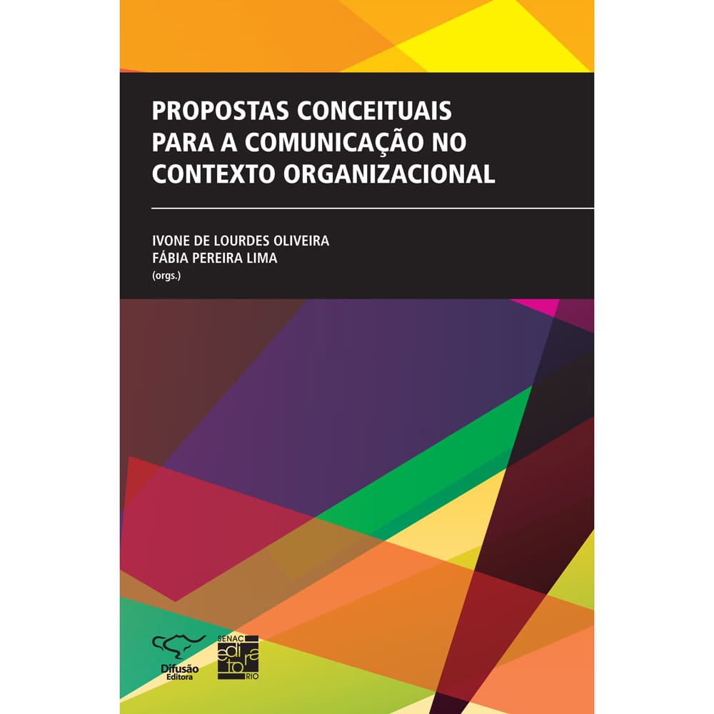 Livro - Propostas Conceituais Para a Comunicação no Contexto Organizacional