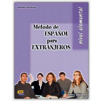 Metodo Espanhol Para Extranjeros: Nivel Elemental Libro de Alumno - Aurora Centellas