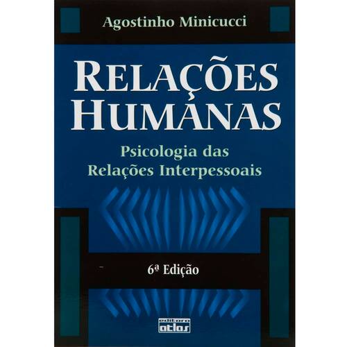 imagem-Livro - Relações Humanas: Psicologia das Relações Interpessoais