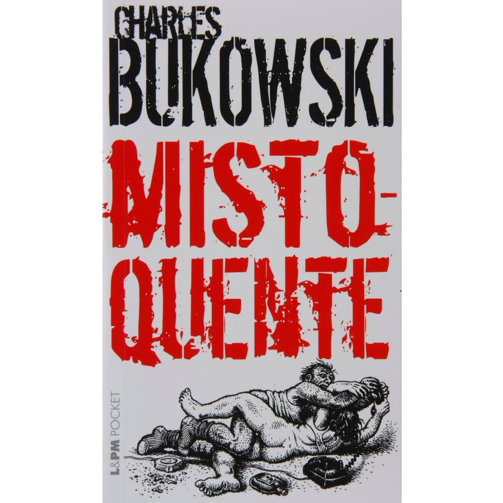Livro - L&PM Pocket - Misto-Quente - Charles Bukowski