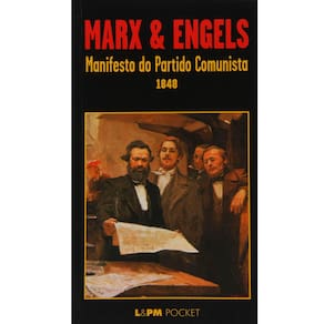 Livro - L&PM Pocket - Manifesto do Partido Comunista 1848 - Marx & Angels - Volume 227