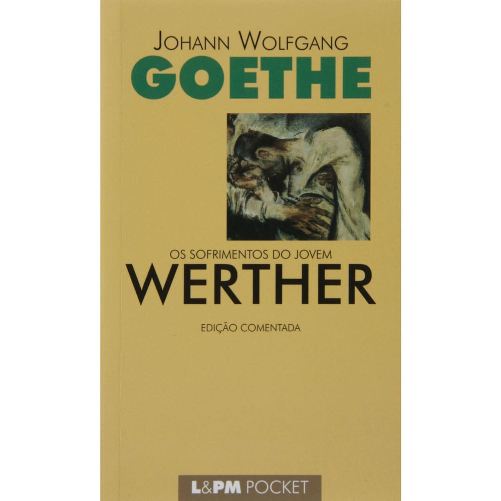 Livro - L&PM Pocket - Os Sofrimentos do Jovem Werther - Johann Wolfgang Goethe