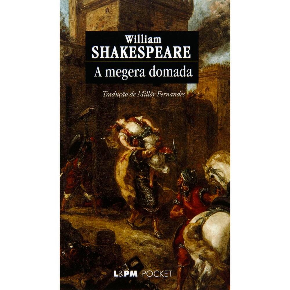 Livro - L&PM Pocket - A Megera Domada - William Shakespeare