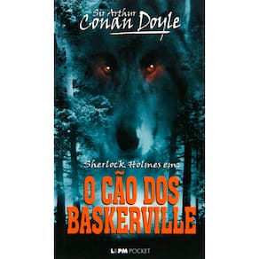 Livro - L&PM Pocket - Sherlock Holmes em O Cão dos Baskerville - Sir Arthur Conan Doyle