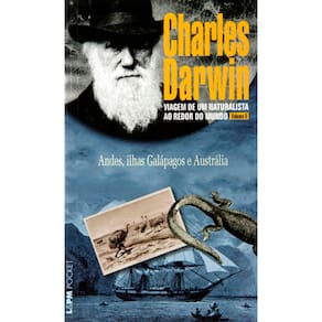 Livro - L&PM Pocket - Viagem de um Naturalista ao Redor do Mundo - Volume 2 - Charles Darwin