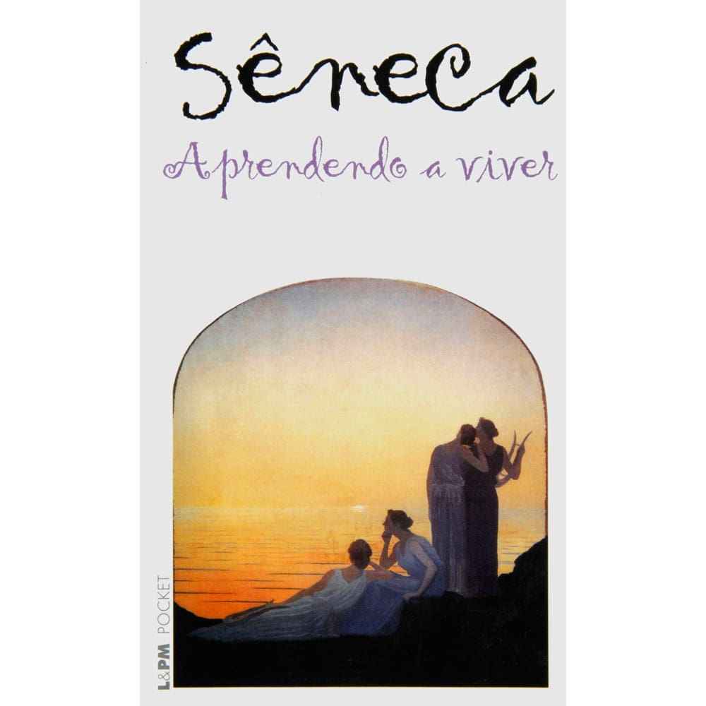 Livro - L&PM Pocket - Aprendendo a Viver - Sêneca