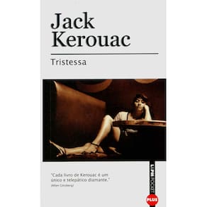 Livro - L&PM Pocket Plus - Tristessa - Jack Kerouac