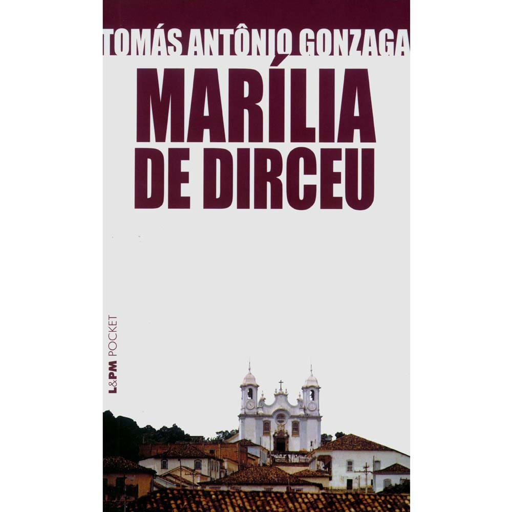 Livro - L&PM Pocket - Marília de Dirceu - Tomás Antônio Gonzaga