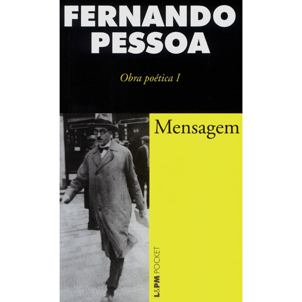 Livro - L&PM Pocket - Obra Poética I: Mensagem - Fernando Pessoa