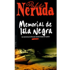 Livro - Memorial de Isla Negra - Pablo Neruda