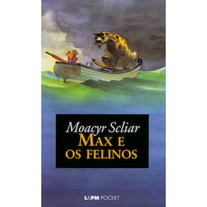 Livro - L&PM Pocket - Max e os Felinos - Moacyr Scliar