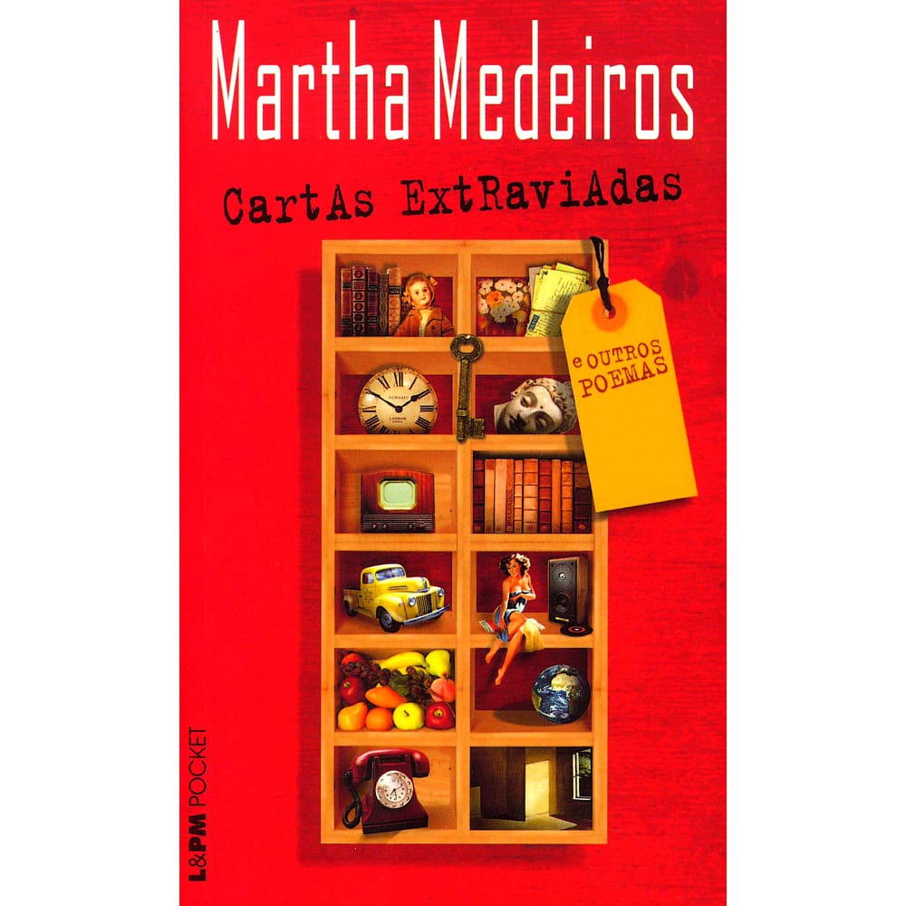 Livro - L&PM Pocket - Cartas Extraviadas e Outros Poemas - Martha Medeiros
