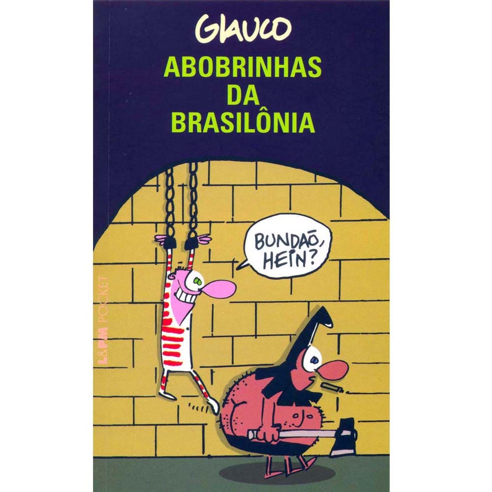 Livro - L&PM Pocket - Abobrinhas da Brasilônia