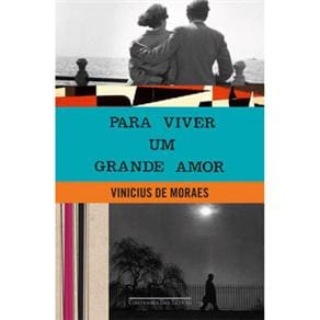 Livro - Para Viver Um Grande Amor