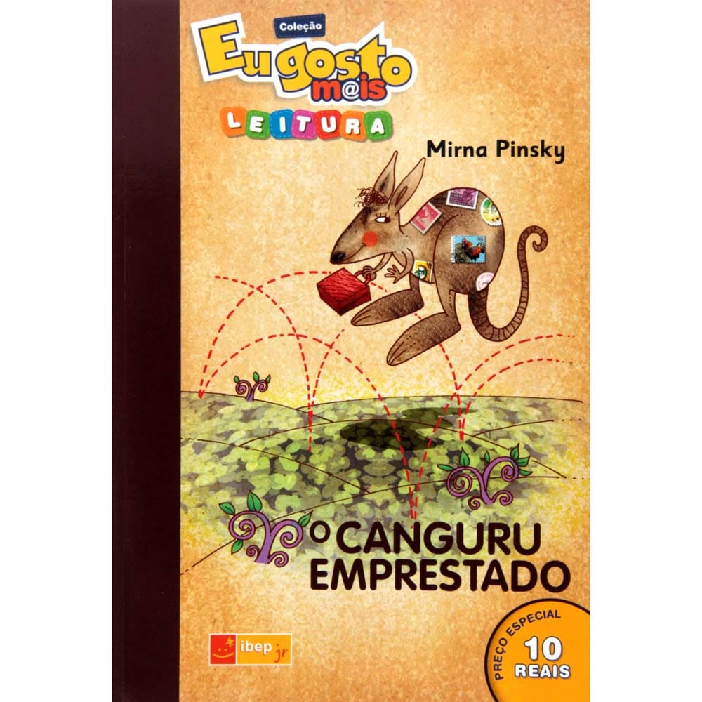 Livro - Eu Gosto Mais Leitura - O Canguru Emprestado - Mirna Pinsky