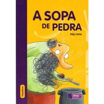 Livro - IBEP Jr. - A Sopa de Pedra - Edy Lima