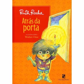 Livro - Atrás da Porta - Ruth Rocha