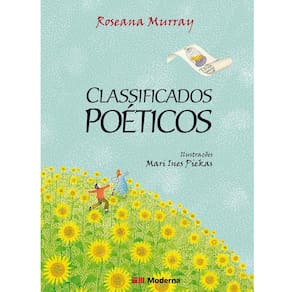 Livro - Girassol - Classificados Poéticos - Roseana Murray