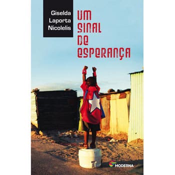 Livro - Veredas - Um Sinal de Esperança - Giselda Laporta Nicolelis