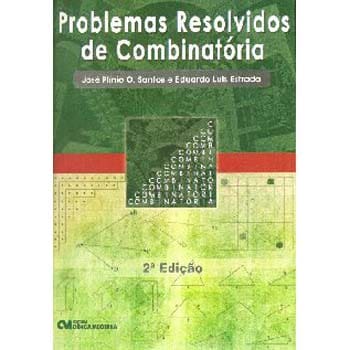 Livro - Problemas Resolvidos de Combinatória - Jose Plinio O. dos Santos and Eduardo Estrada