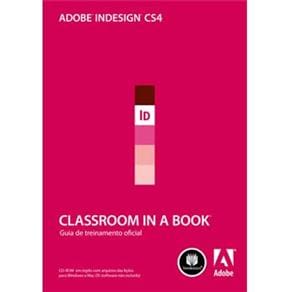 Livro - Adobe Indesign Cs4: Classroom In a Book