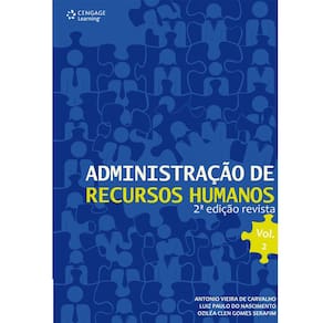 Livro-Administração de Recursos Humanos - Volume 2 - 2ª Edição - 201Luiz Paulo do Nascimento e Oziléa Clen Gomes Serafim