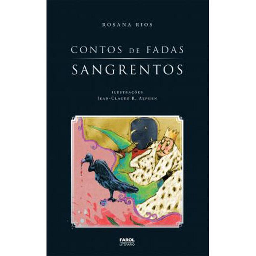 Livro - Contos de Fadas Sangrentos - Rosana Rios