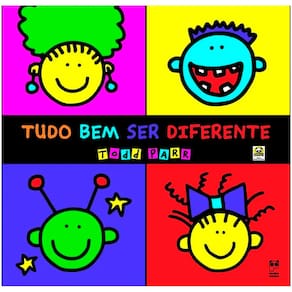 Livro - Tudo Bem Ser Diferente - Todd Parr