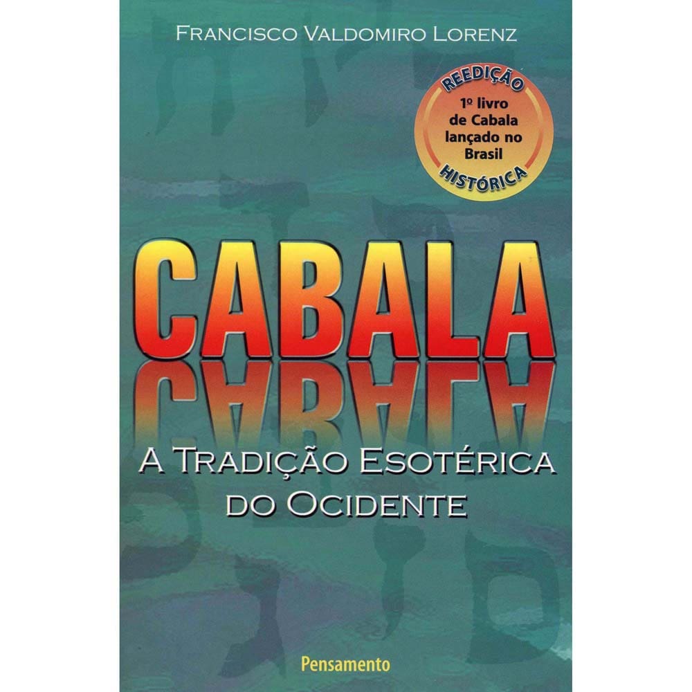 Livro - Cabala: a Tradição Esotérica Ocidente