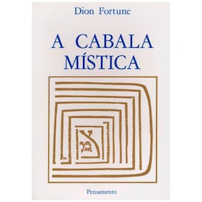 Livro - A Cabala Mística - Dion Fortune