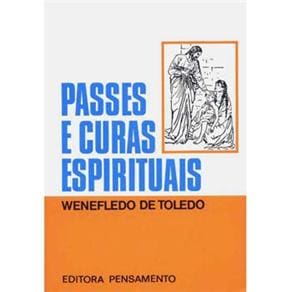 Livro - Passes e Curas Espirituais