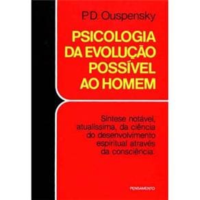 Livro - Psicologia da Evolução Possível ao Homem