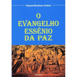Livro - O Evangelho Essênio da Paz