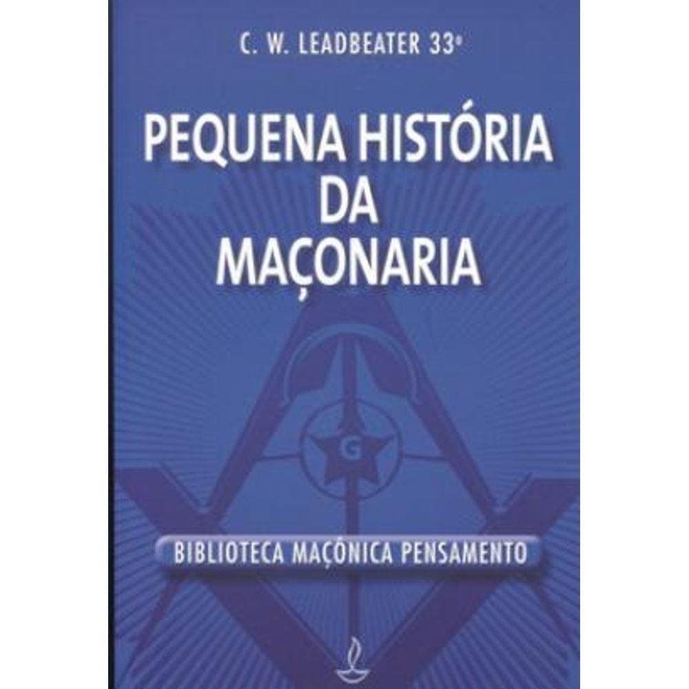 Livro – Pequena Historia Da Maconaria