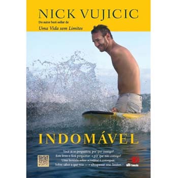 Livro - Indomável - Nick Vujicic