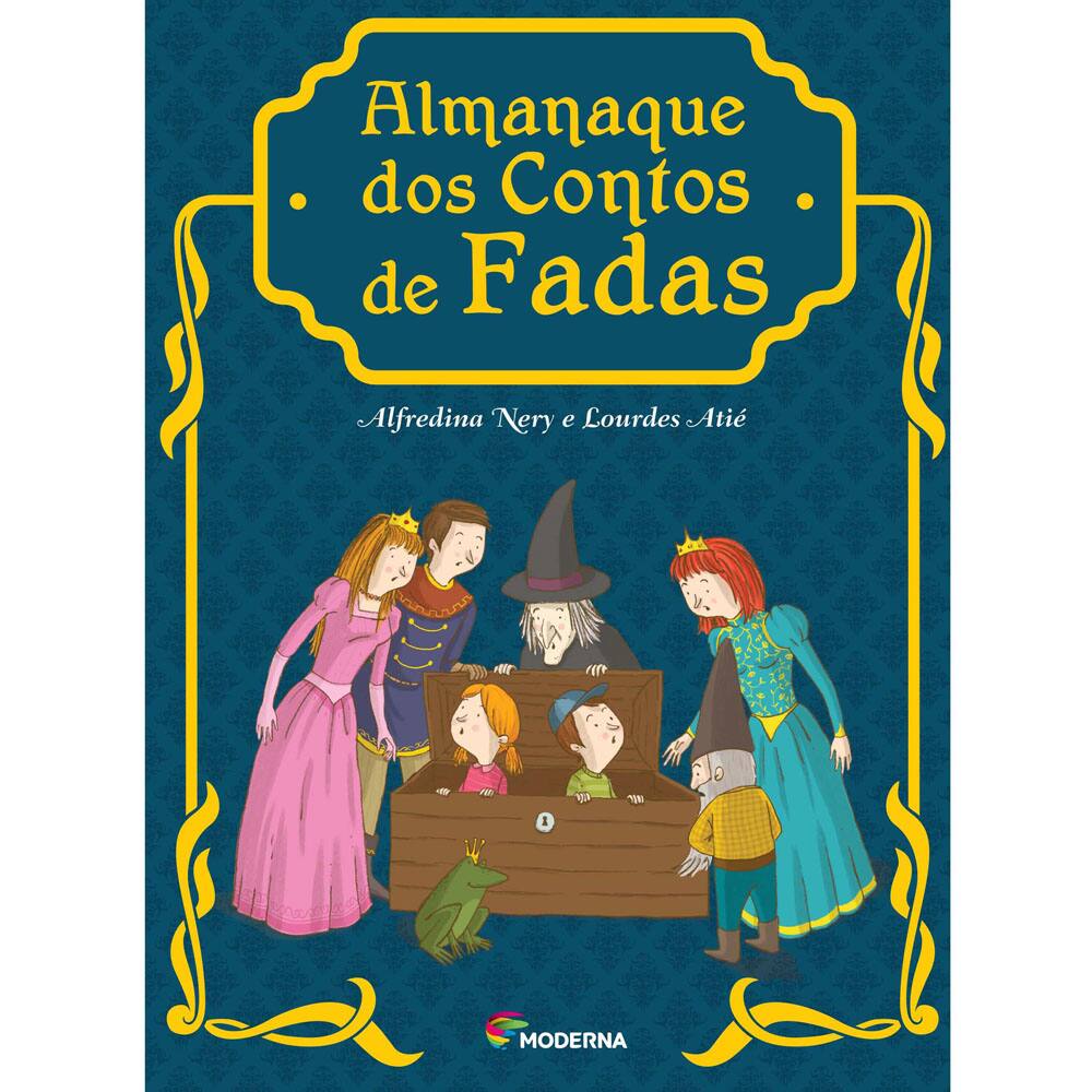 Livro - Almanaque dos Contos de Fadas - Lourdes Atié e Alfredina Nery