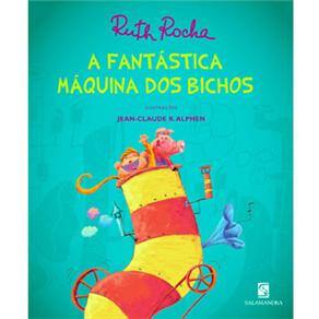 Livro - A Fantástica Máquina dos Bichos