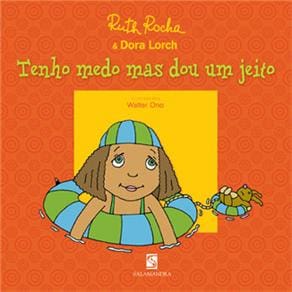 Livro - Tenho Medo mas Dou um Jeito
