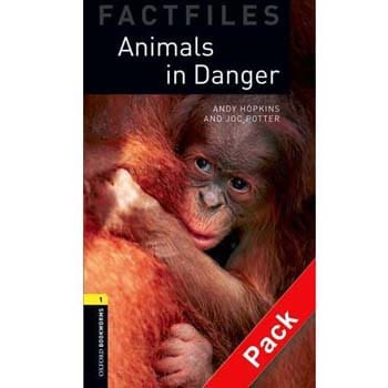 Livro + CD - Animals in Danger - Oxford Bookworms Library Factfiles - Andy Hopkins
