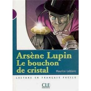 Mise en Scene: Arsène Lupin le Bouchon de Cristal
