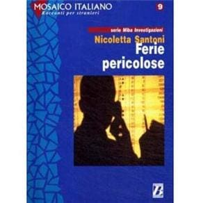 Mosaico Italiano: Ferie Pericolose - Livello 3