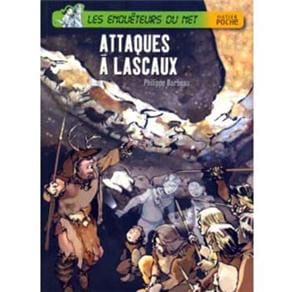 Les Enquêteurs du Net: Attaques a Lascaux