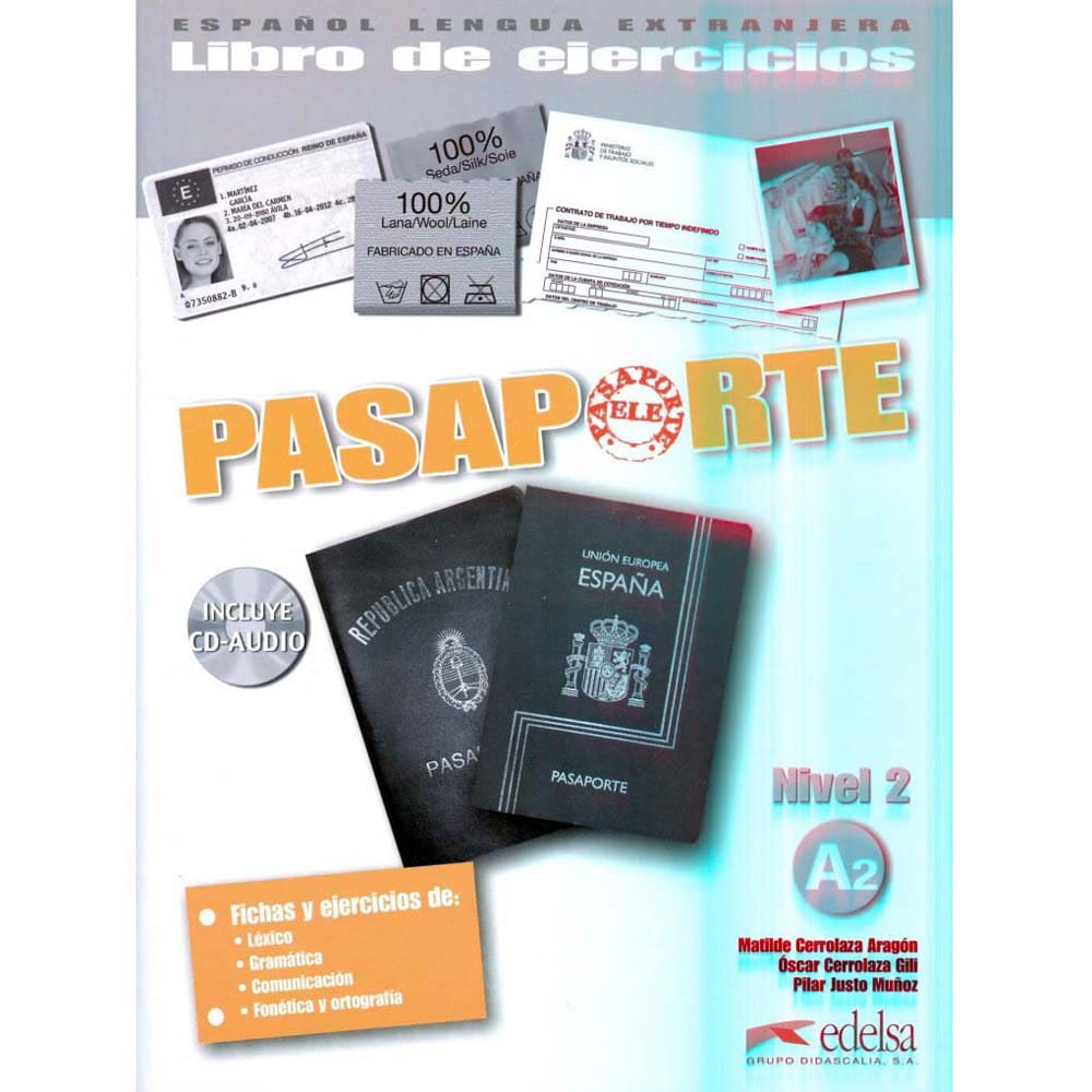 Pasaporte: Libro de Ejercicios Incluye CD Audio - Nivel 2 A2