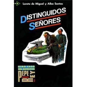 Distinguidos Señores: Otro Caso del Detective Rey - Nivel 4