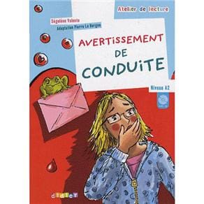 Atelier De Lecture: Avertissement De Conduite: CD Audio Inclus - Niveau  A2