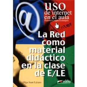 La Red Como Material Didáctico en la Clase de E/ Le