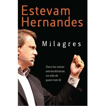 Livro - Milagres - Estevam Hernandes